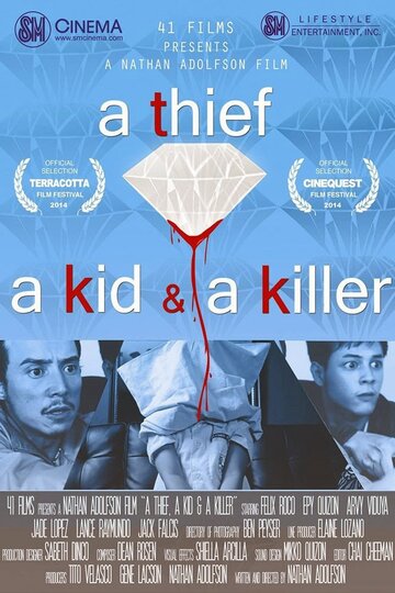 Вор, ребёнок и убийца (A Thief, a Kid & a Killer)