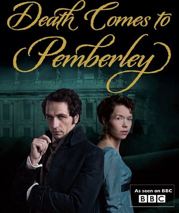 Смерть приходит в Пемберли (Death Comes to Pemberley)