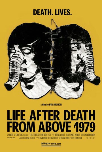  (Life After Death from Above 1979)
