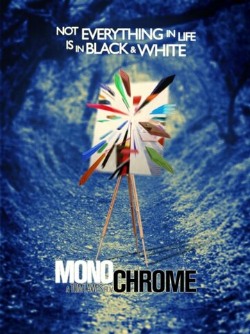 Монохром / Monochrome (2016)
