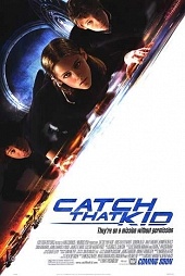 Запретная миссия / Catch That Kid (2004)