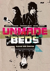 Неубранные постели / Unmade Beds (2009)