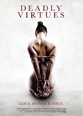 Смертельные добродетели: Люби, чти, подчиняйся. / Deadly Virtues: Love.Honour.Obey. (2013)