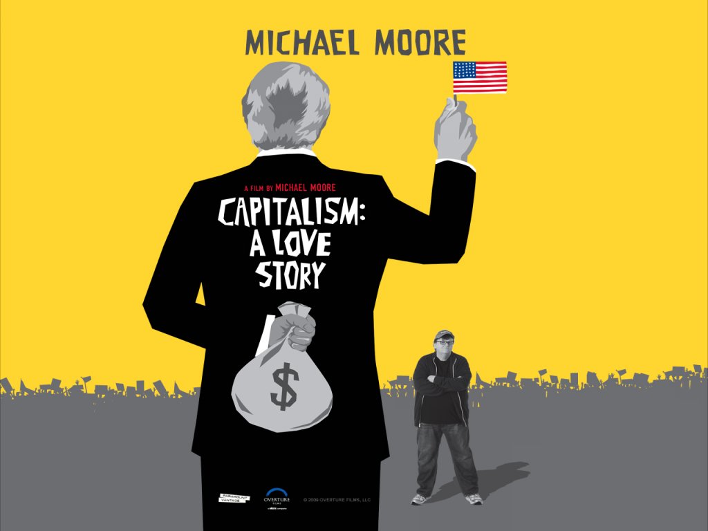 michael moore capitailism a love story michael moore capitailism a love story