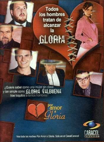 460345 - Ради любви Глории ✸ 2005 ✸ Колумбия