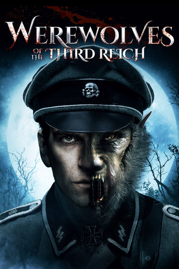 Постер к фильму Оборотни третьего рейха (2017)