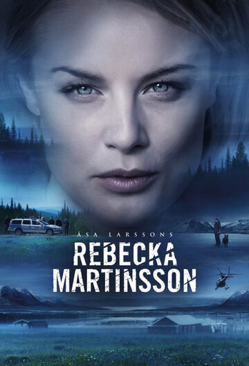 Постер к сериалу Ребекка Мартинссон (2017)