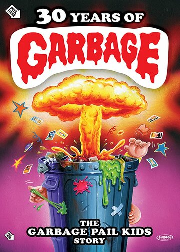Постер к фильму Тридцать лет на свалке:история создания "Малышей из мусорного бачка" (2017)