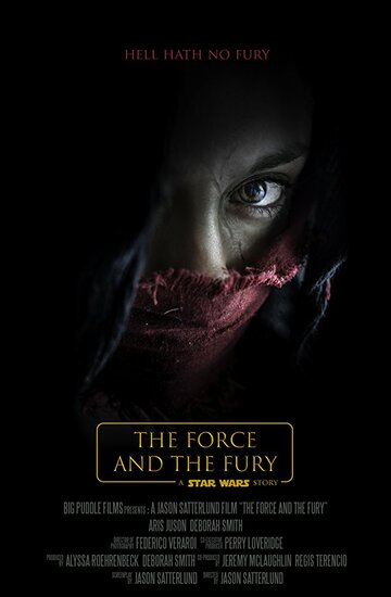 Скачать фильм Звёздные войны: Сила и ярость 2017