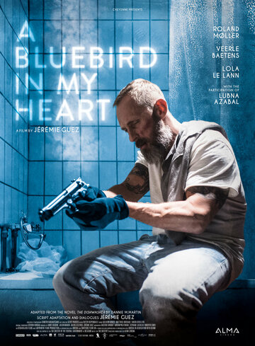 Постер к фильму Синяя птица в моём сердце (2018)