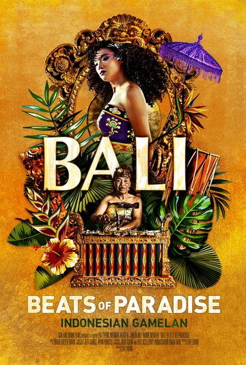 Постер к фильму Бали: Ритмы рая (2018)
