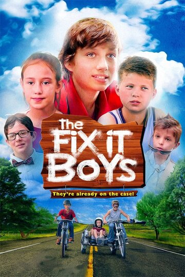 Постер к фильму The Fix It Boys (2017)