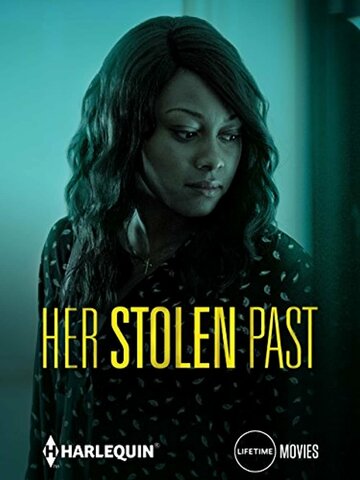 Постер к фильму Её украденное прошлое (2018)
