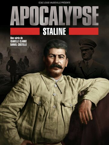 Постер к сериалу Апокалипсис: Сталин (2015)