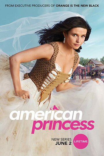 Постер к сериалу Американская принцесса (2019)