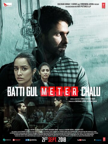 Постер к фильму Batti Gul Meter Chalu (2018)