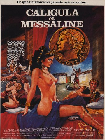 Постер к фильму Калигула и Мессалина (1981)