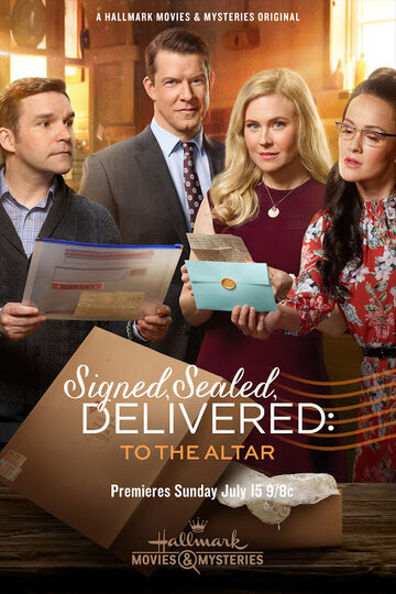 Постер к фильму Signed, Sealed, Delivered: To the Altar (2018)