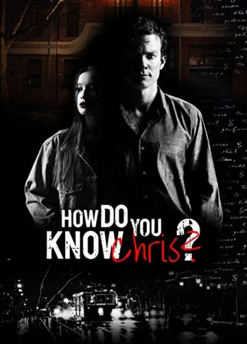 Постер к фильму Откуда ты знаешь Криса? (2020)