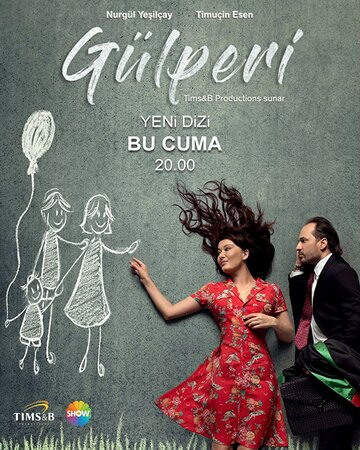 Постер к сериалу Гюльпери (2018)