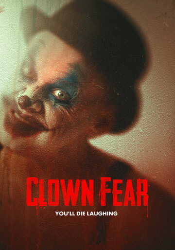 Постер к фильму Боязнь клоунов (2020)