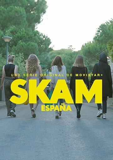 Постер к сериалу Стыд: Испания (2018)