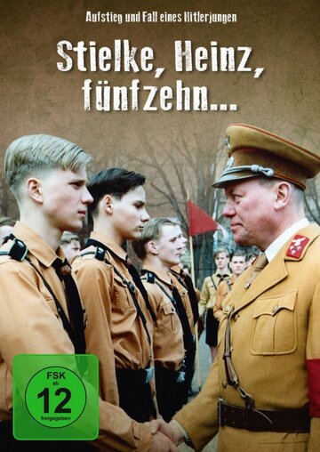 Постер к фильму Штильке, Хайнц, пятнадцать лет... (1987)