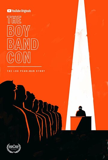 Постер к фильму The Boy Band Con: История Лу Пёрлмана (2019)