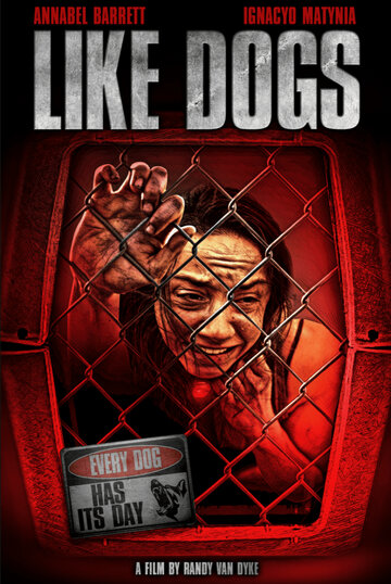 Постер к фильму Как собаки (2021)