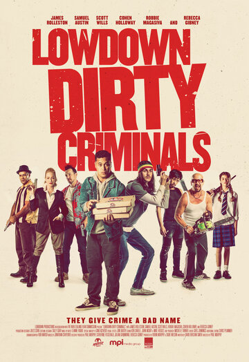 Постер к фильму Подлые грязные преступники (2020)