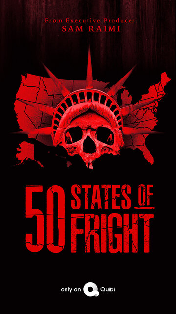 Постер к сериалу 50 штатов страха (2020)