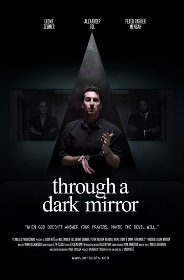Постер к фильму Сквозь тёмное зеркало (2019)