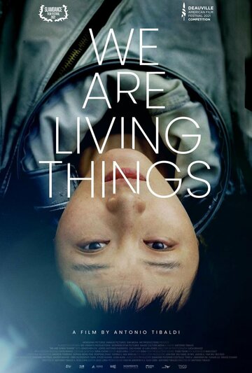 Постер к фильму Мы - живые существа (2021)