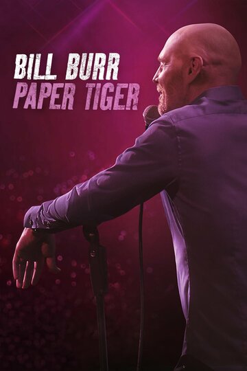 Постер к фильму Билл Бёрр: Бумажный тигр (2019)