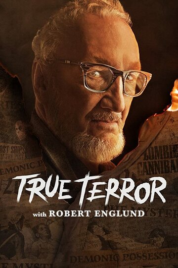 Постер к сериалу Тени истории / Истинный ужас с Робертом Инглендом (2020)