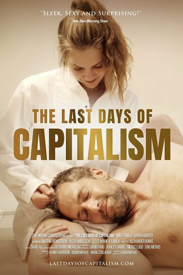 Постер к фильму Последние дни капитализма (2020)