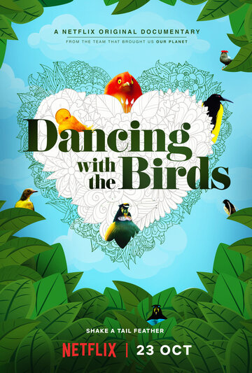 Скачать фильм Танцы с птицами 2019