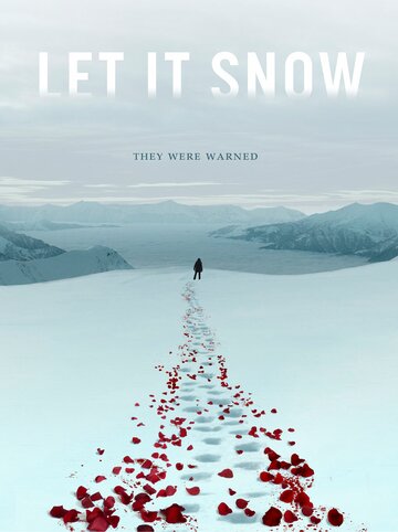 Постер к фильму Пусть идёт снег (2020)
