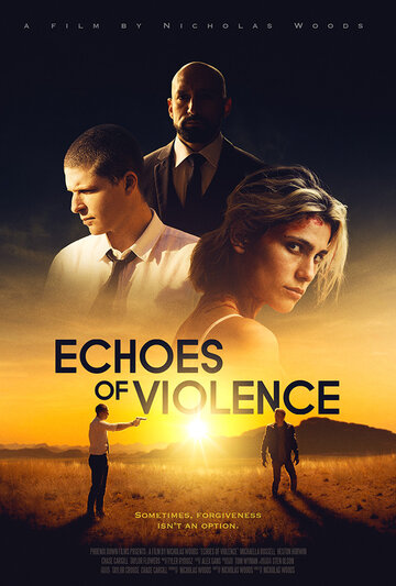 Постер к фильму Эхо насилия (2021)
