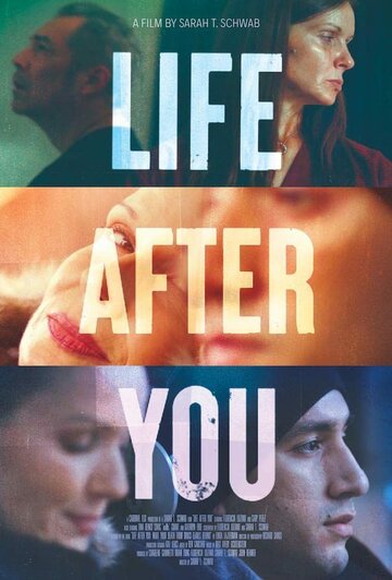 Постер к фильму Жизнь после тебя (2021)