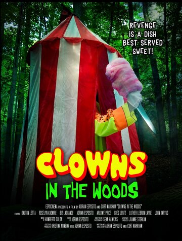 Постер к фильму Клоуны в лесах (2021)