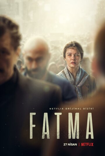 Постер к сериалу Фатма (2021)