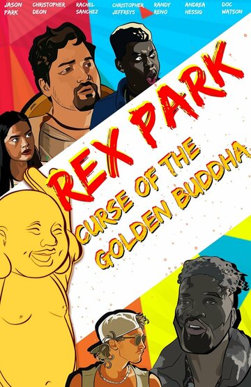 Постер к фильму Рэкс Парк: Проклятие Золотого Будды (2021)