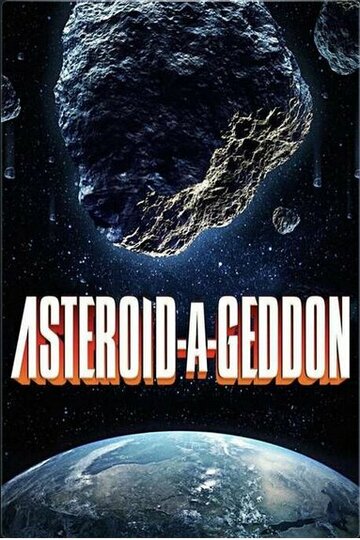 Постер к фильму Астероидогеддон (2020)