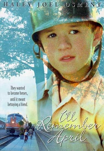 Постер к фильму Незабываемый апрель (2000)
