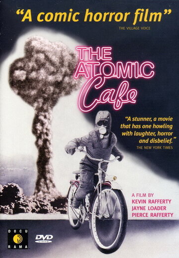Постер к фильму Атомное кафе (1982)