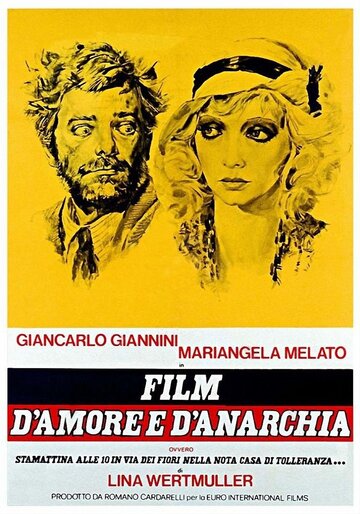 Постер к фильму Фильм любви и анархии, или Сегодня в десять утра на Виа деи Фьори в известном доме терпимости (1973)