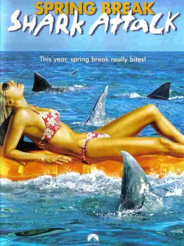 Постер к фильму Нападение акул в весенние каникулы (2005)