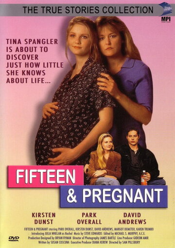 Постер к фильму 15-летняя и беременная (ТВ) (1998)