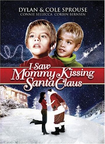 Постер к фильму Я видел, как мама целовала Санта Клауса (2001)